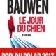 Couverture Le jour du chien de Patrick Bauwen