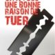 Couverture On a tous une bonne raison de tuer de Pétronille Rostagnat