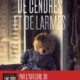 Couverture De cendres et de larmes de Sophie Loubière