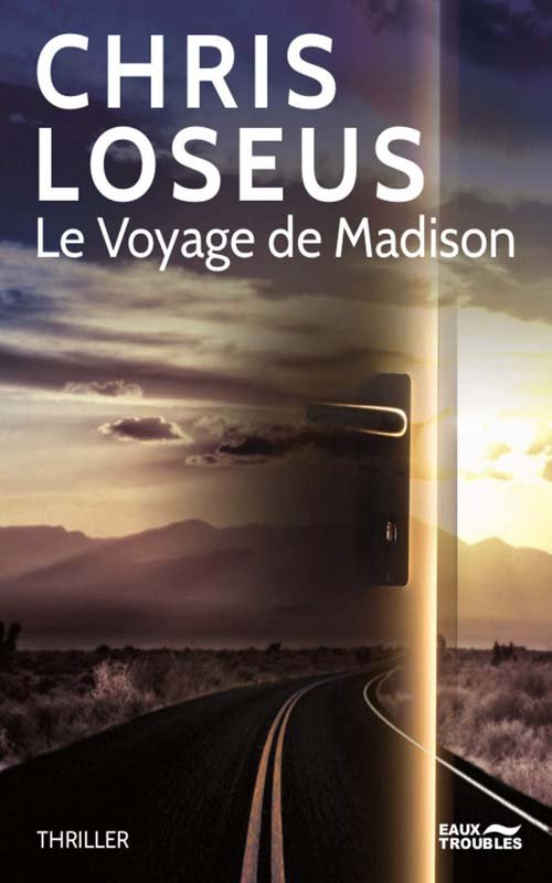 Couverture Le voyage de Madison de Chris Loseus