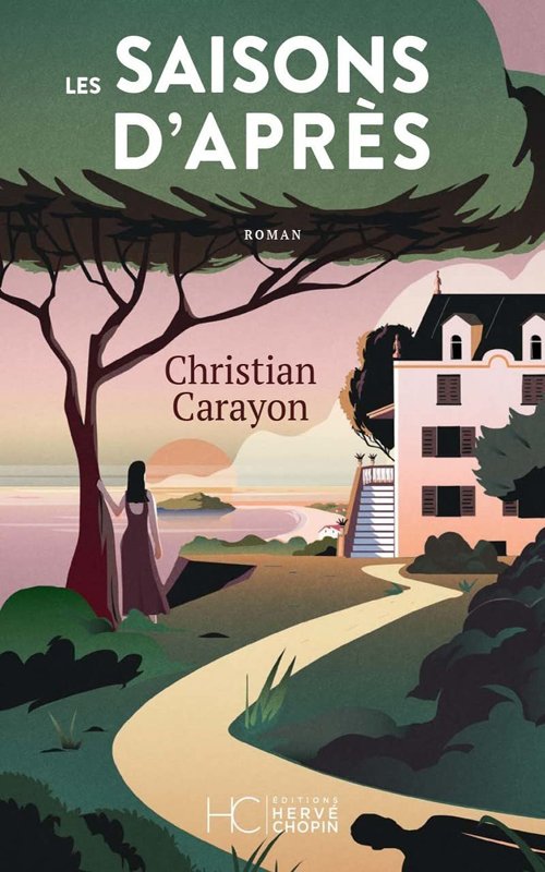 Couverture Les saisons d'après de Christian Carayon