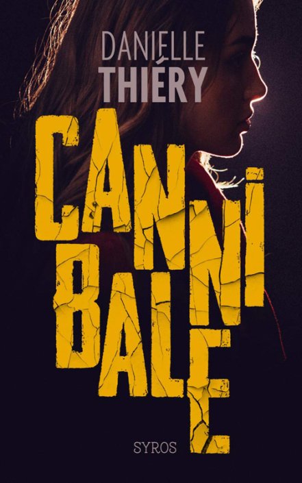 Couverture Cannibale de Danielle Thiéry