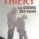 Couverture La guerre des nains de Danielle Thiéry