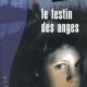 Couverture Le festin des anges de Danielle Thiéry