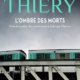 Couverture L'ombre des morts de Danielle Thiéry