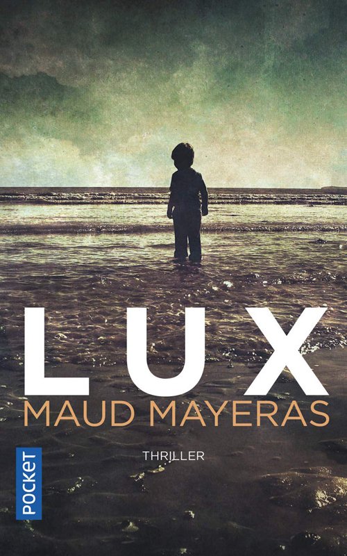 Couverture Lux de Maud Mayeras