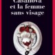 Couverture Casanova et la femme sans visage d'Olivier Barde-Cabuçon