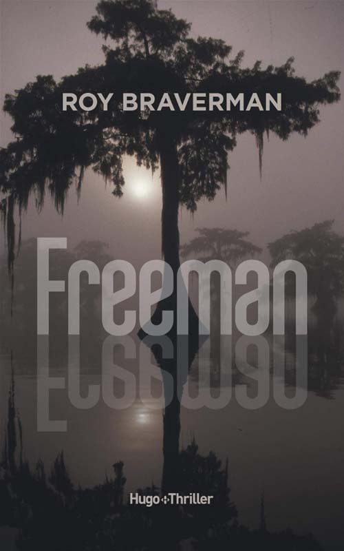 Couverture Freeman de Roy Braverman