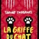 Couverture La griffe du chat de Sophie Chabanel