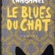 Couverture Le blues du chat de Sophie Chabanel