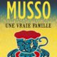 Couverture Une vraie famille de Valentin Musso