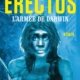 Couverture Erectus, l'armée de Darwin de Xavier Müller