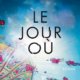 Couverture Le jour où d'Amélie Antoine