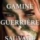 Couverture Gamine guérrière sauvage d'Eric Cherrière