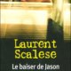 Couverture Le baiser de Jason de Laurent Scalèse