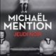 Couverture Jeudi noir de Michaël Mention