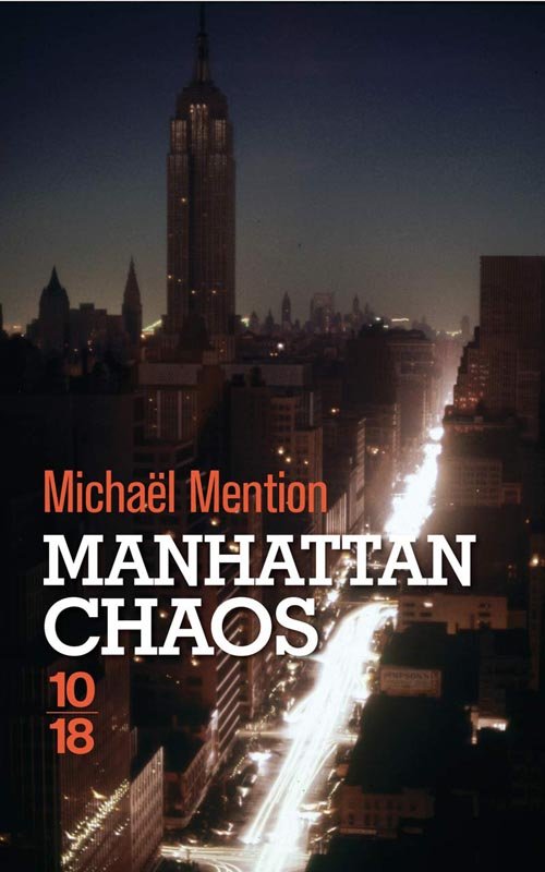Couverture Manhattan chaos de Michaël Mention