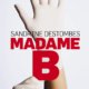 Couverture Madame B de Sandrine Destombes