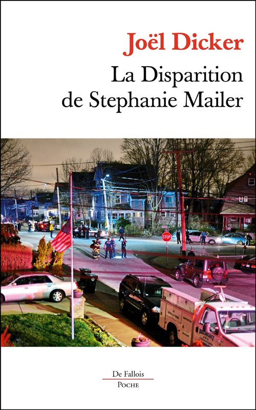 Couverture La disparition de Stéphanie Mailer de Joël Dicker