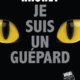 Couverture Je suis un guépard de Philippe Hauret