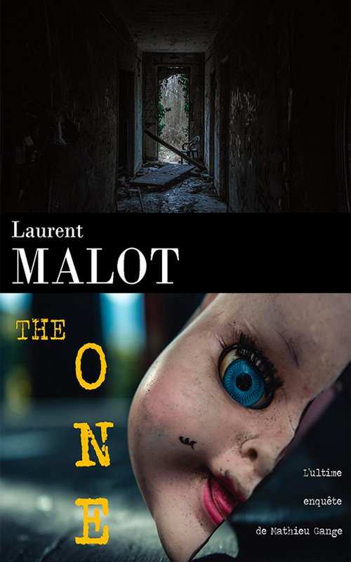 Couverture The one de Laurent Malot