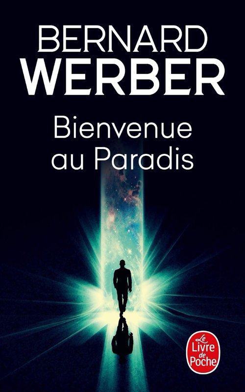 Couverture Bernard Werber - Bienvenue au Paradis