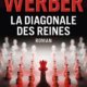 Couverture Bernard Werber - La diagonale des reines