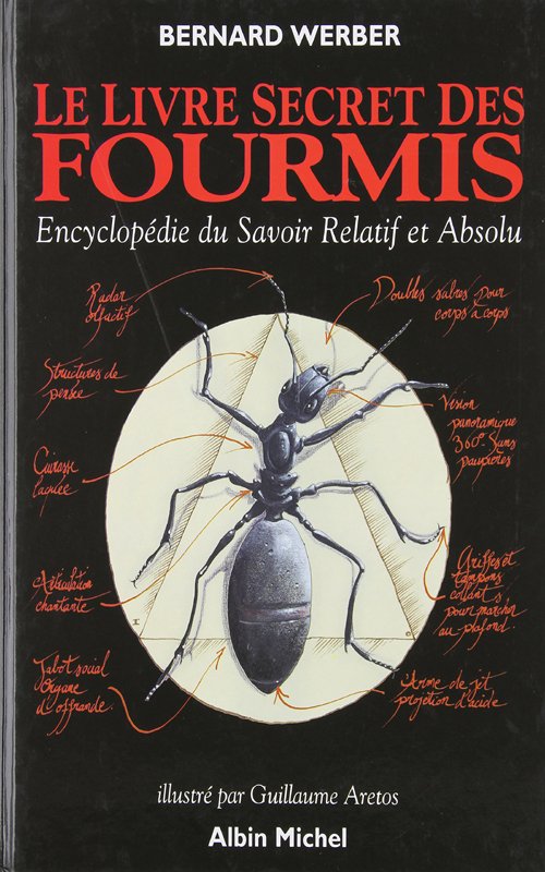 Couverture Bernard Werber - Le livre secret des fourmis