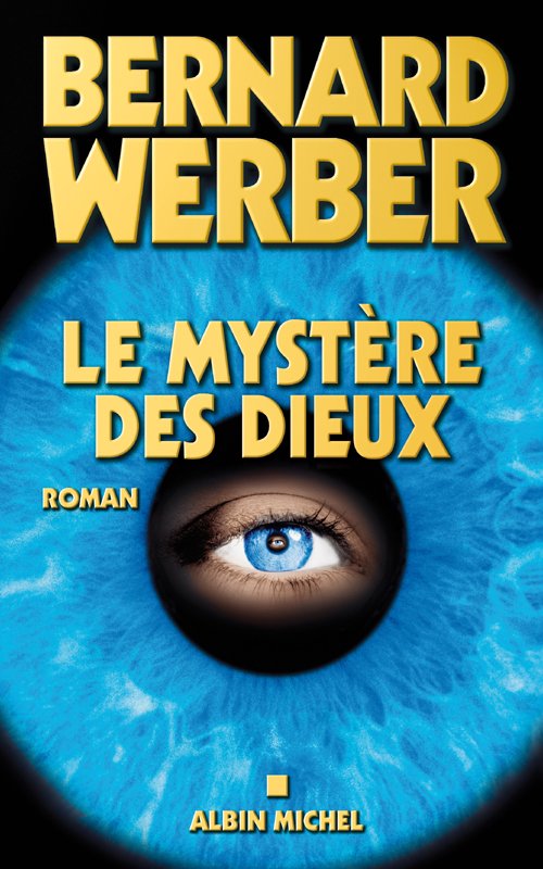 Couverture Bernard Werber - Le mystère des dieux