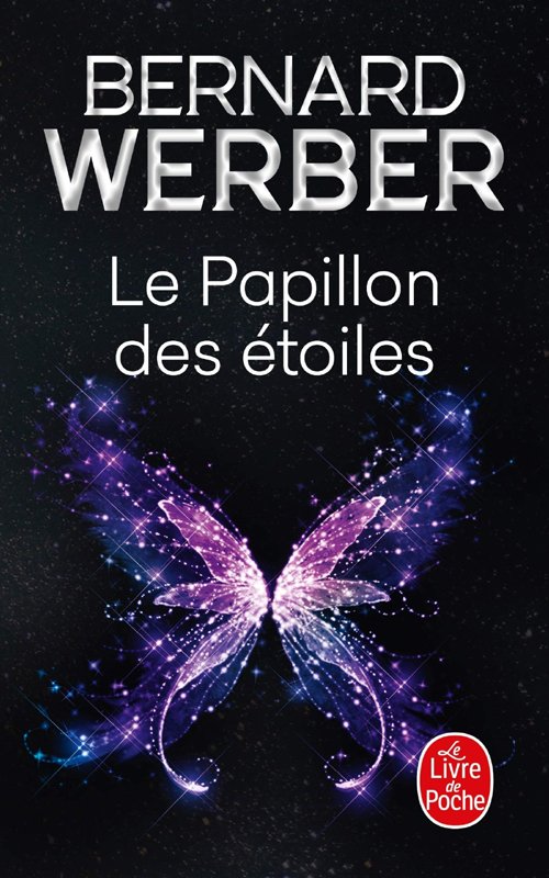 Couverture Bernard Werber - Le papillon des étoiles
