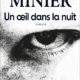 Couverture Bernard Minier - Un oeil dans la nuit