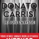 Couverture Donato Carrisi - Je suis l'abysse