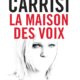 Couverture Donato Carrisi - La maison des voix