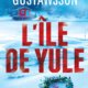 Couverture Johana Gustawsson - L'île de Yule