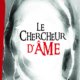 Couverture Steve Laflamme Le chercheur d'âme