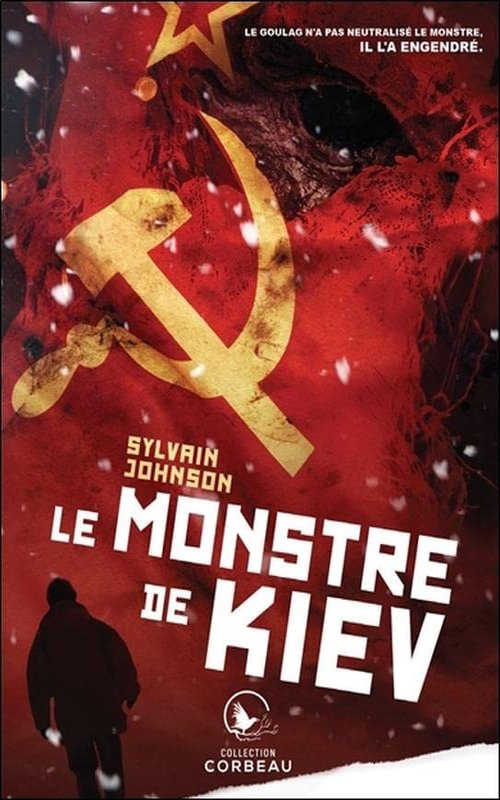 Couverture Sylvain Jonhson - Le monstre de Kiev