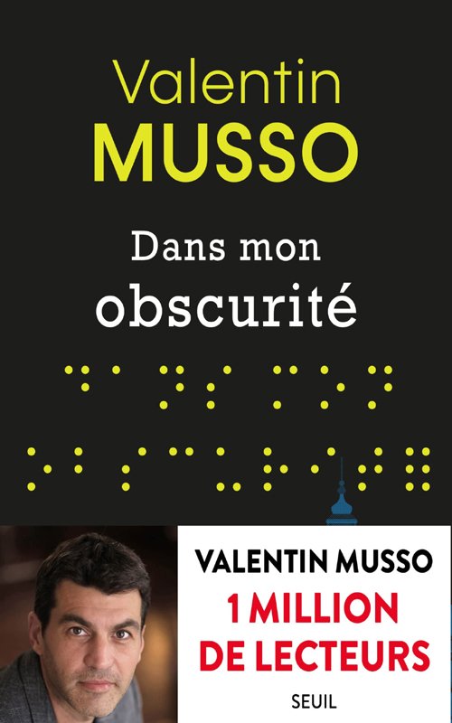 Couverture Valentin Musso - Dans mon obscurité