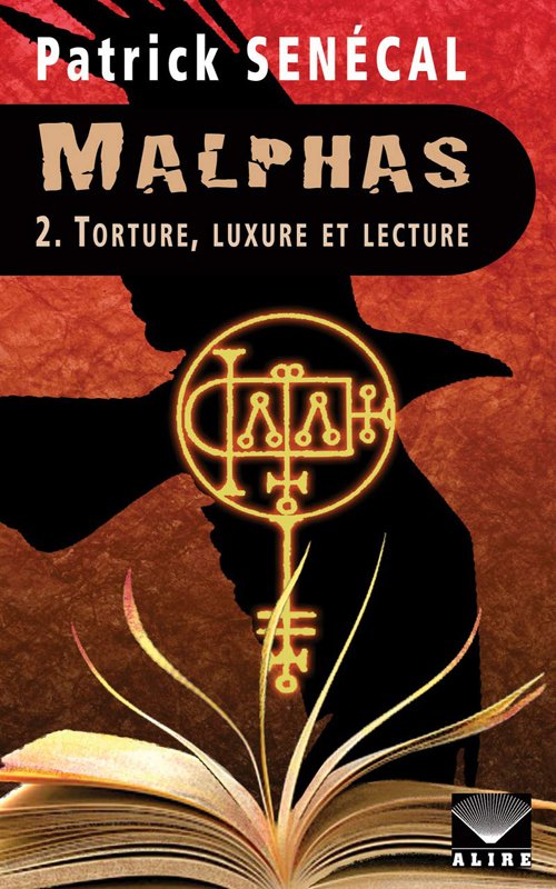 Couverture Patrick Senécal - Malphas, torture, luxure et lecture