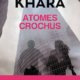 Couverture David Khara - Atomes crochus