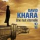 Couverture David Khara - Une nuit éternelle