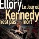 Couverture R.J Ellory - Le jour où Kennedy n'est pas mort
