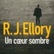Couverture R.J Ellory - Un coeur sombre