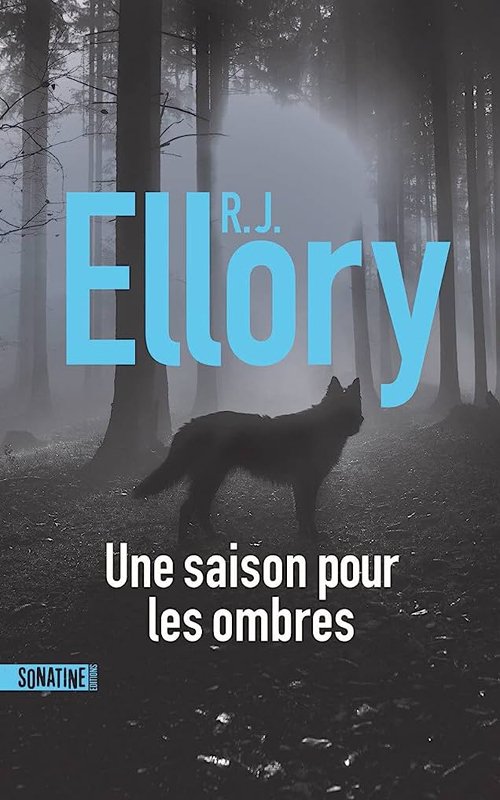 Couverture R.J Ellory - Une saison pour les ombres