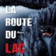 Couverture Xavier Massé - La route du lac