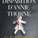 Couverture C.J Tudor - La disparition d'Annie Thorne