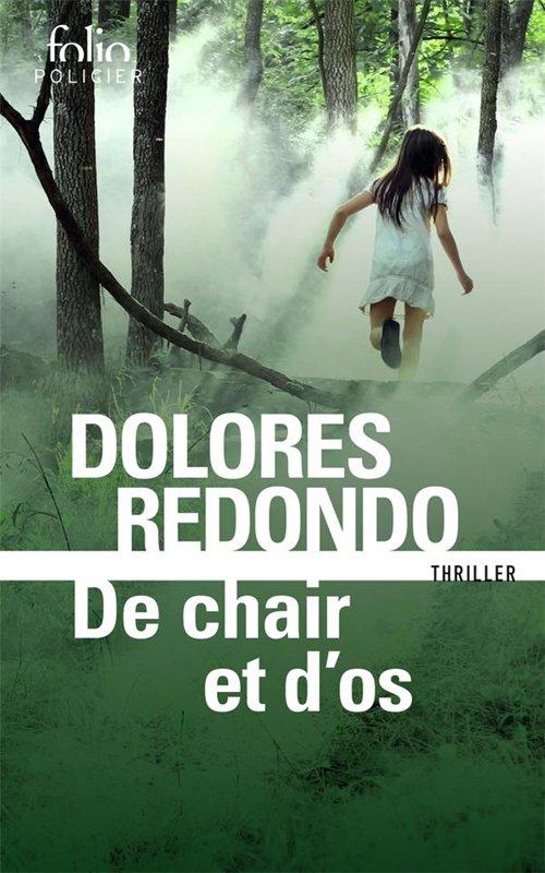 Couverture Dolores Redondo - De chair et d'os