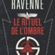 Couverture Eric Giacommetti & Jacques Ravenne - Le rituel de l'ombre