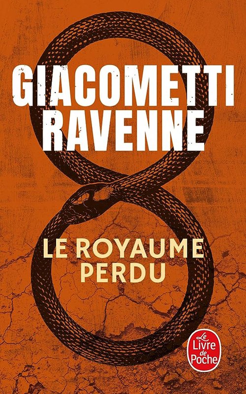 Couverture Eric Giacommetti & Jacques Ravenne - Le royaume perdu