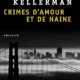 Couverture Jonathan & Faye Kellerman - Crime d'amour et de haine
