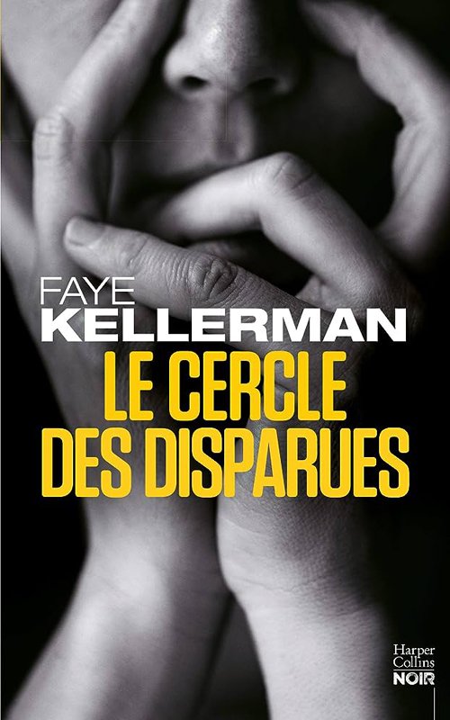 Couverture Faye Kellerman - Le cercle des disparues
